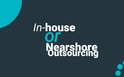 In-House or Nearshore Outsourcing