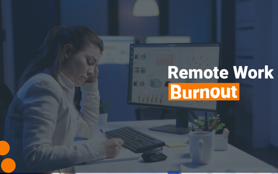 Remote Work Burnout